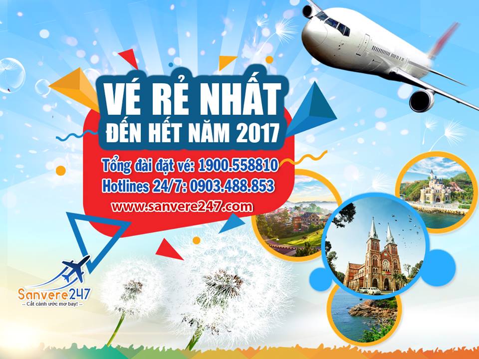 ➡➡ CẬP NHẬT LOẠT VÉ RẺ NHẤT ĐẾN HẾT NĂM 2017