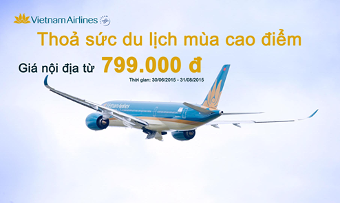 [Giá khuyến mại Nội địa] - Thoả sức du lịch ngay cả trong mùa cao điểm